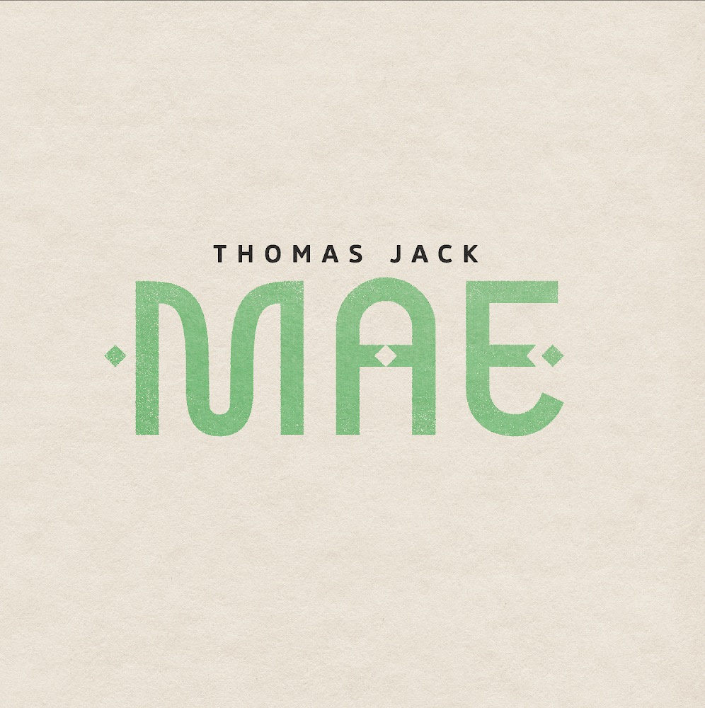 Thomas Jack - Mae `