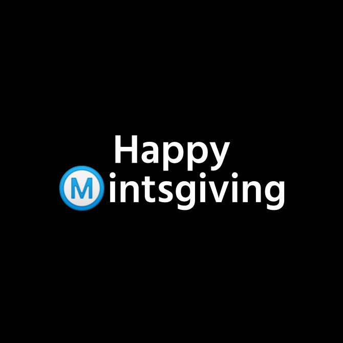 Happy Mintsgiving