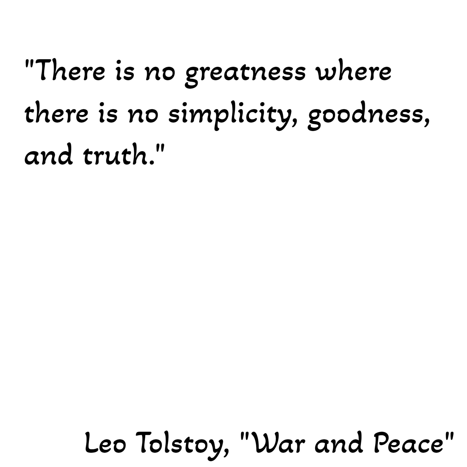 Leo Tolstoy, "War and Peace"