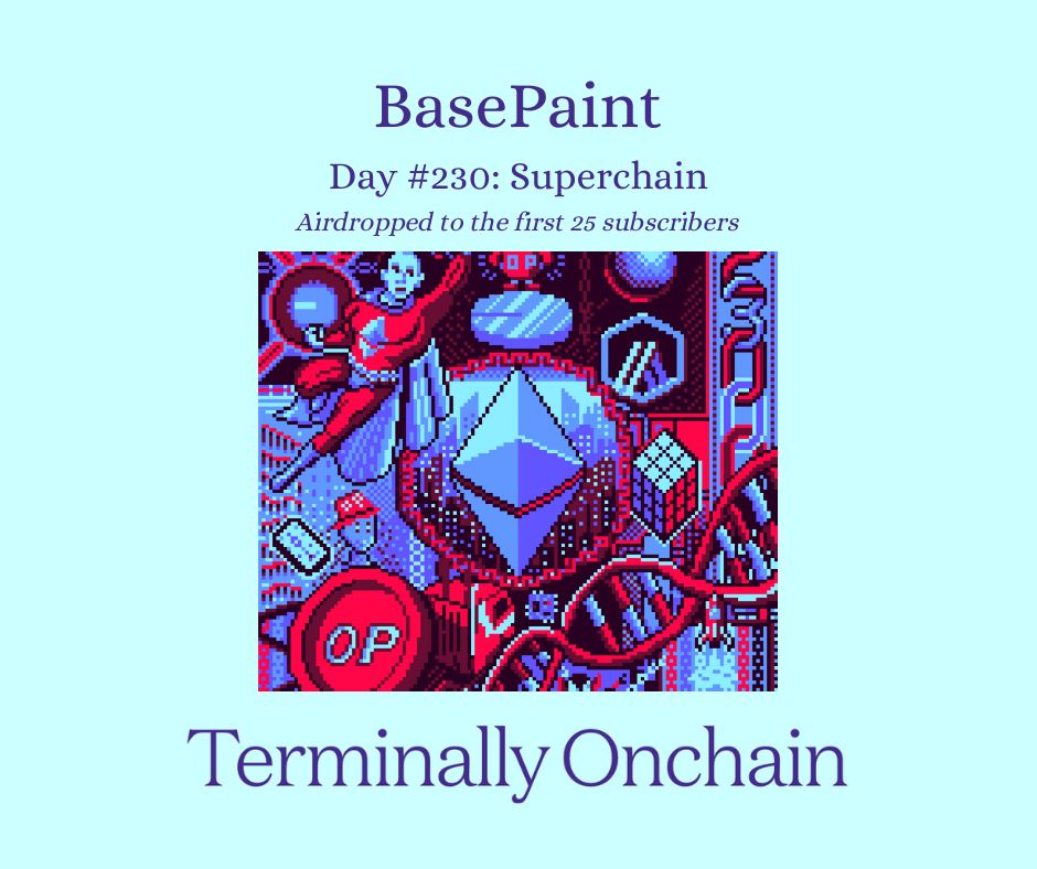 BasePaint #230: Superchain