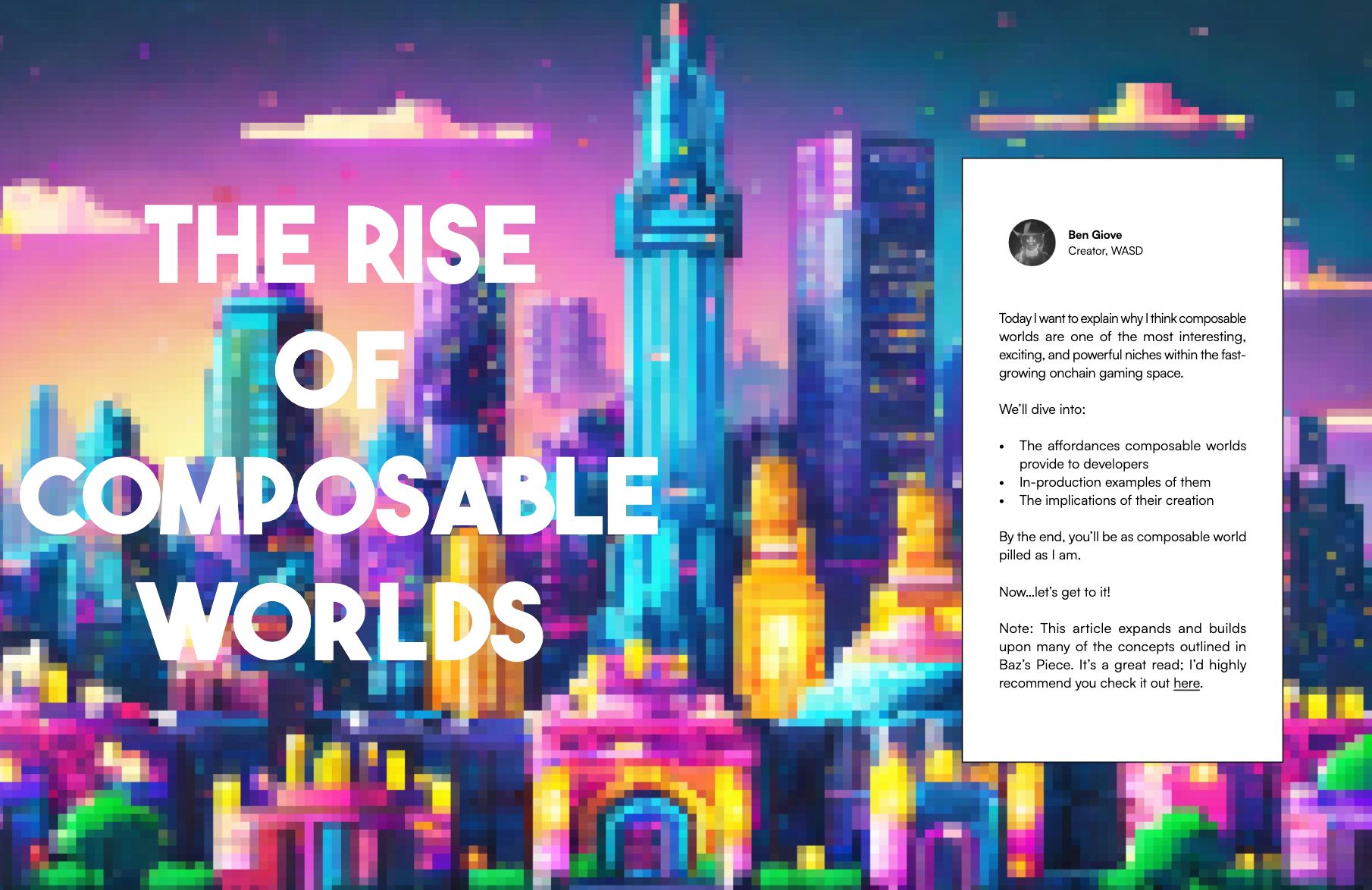 The Rise of Composable Worlds | Ben Giove