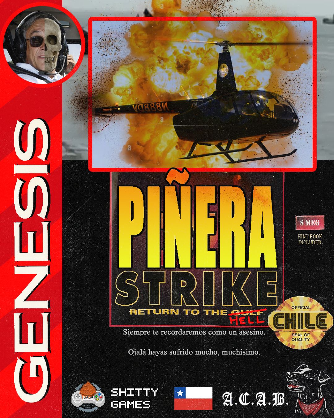 PIÑERA STRIKE ☠️🚁